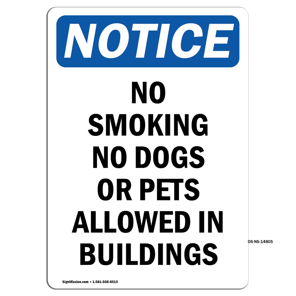 No Smoking No Dogs Or Pets Allowed In Buildings