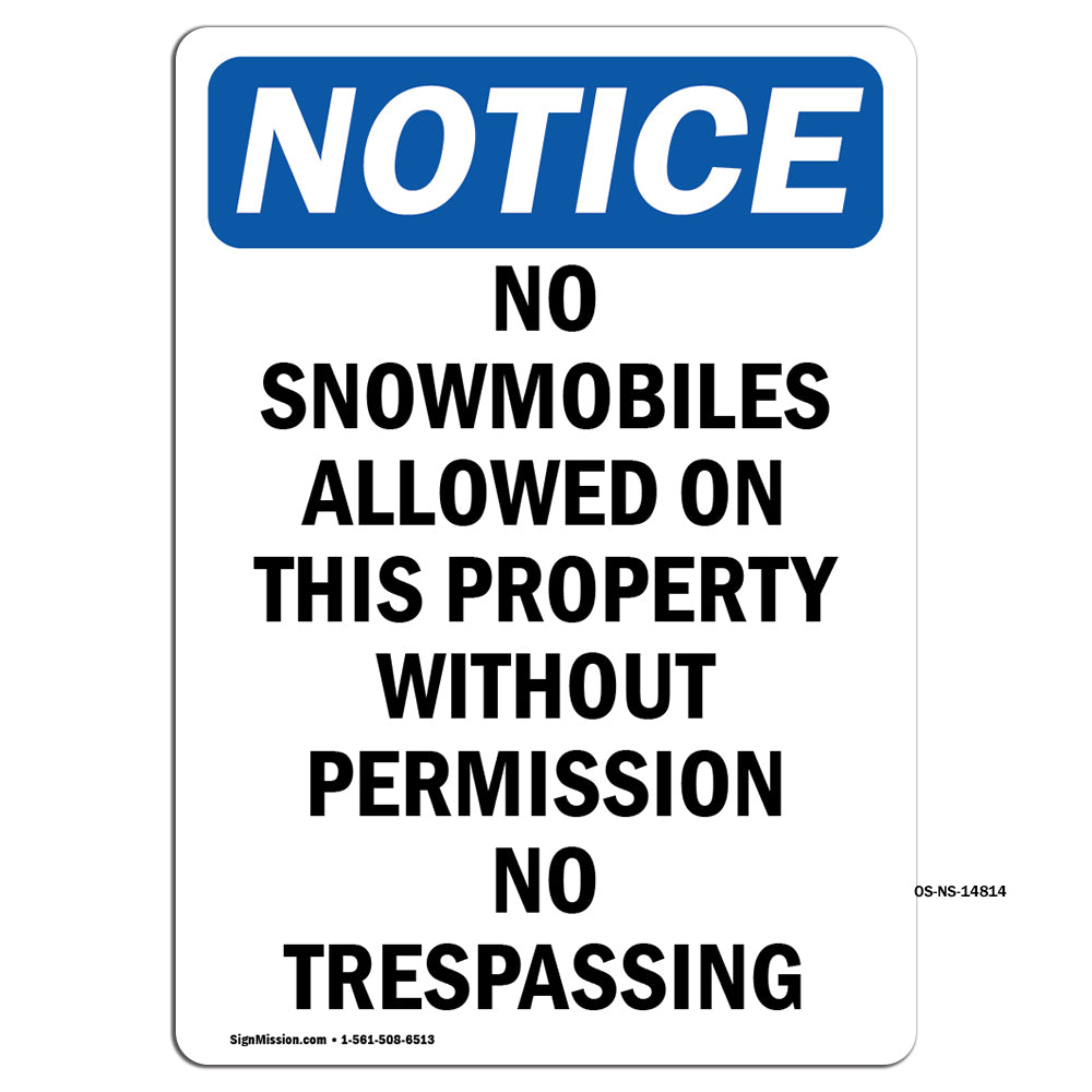 No Snowmobiles Allowed On This Property