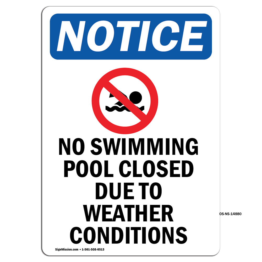 No Swimming Pool Closed Due