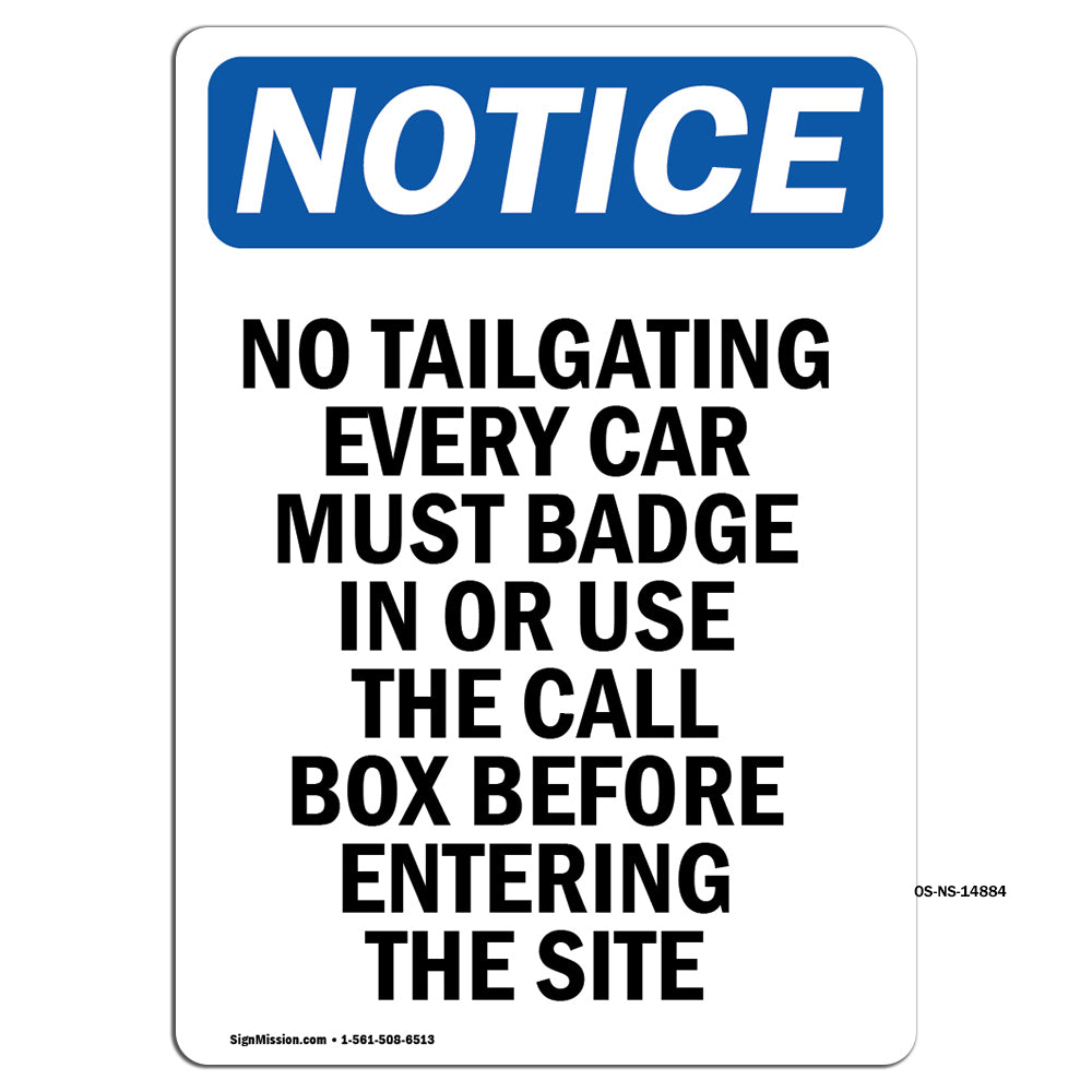 No Tailgating Every Car Must Badge In Or