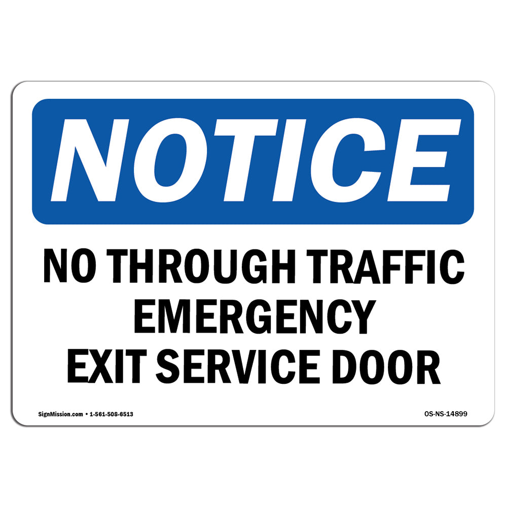 No Through Traffic Emergency Exit Service Door