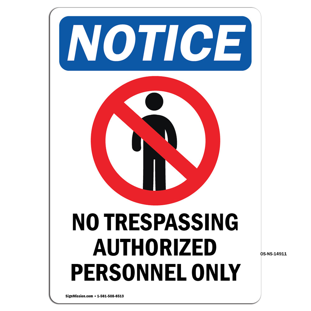 No Trespassing Authorized Personnel