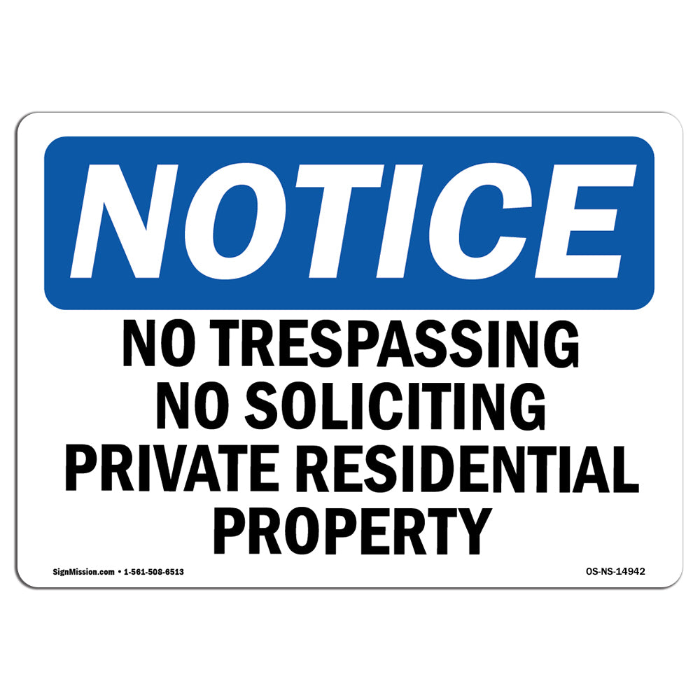 No Trespassing No Soliciting Private Residential