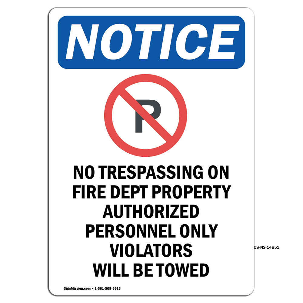 No Trespassing On Fire Dept