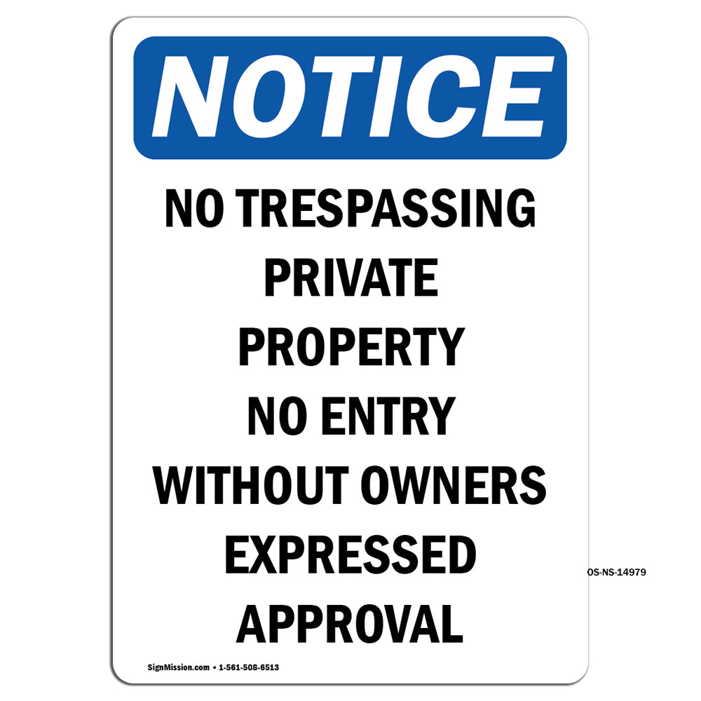 No Trespassing Private Property No Entry