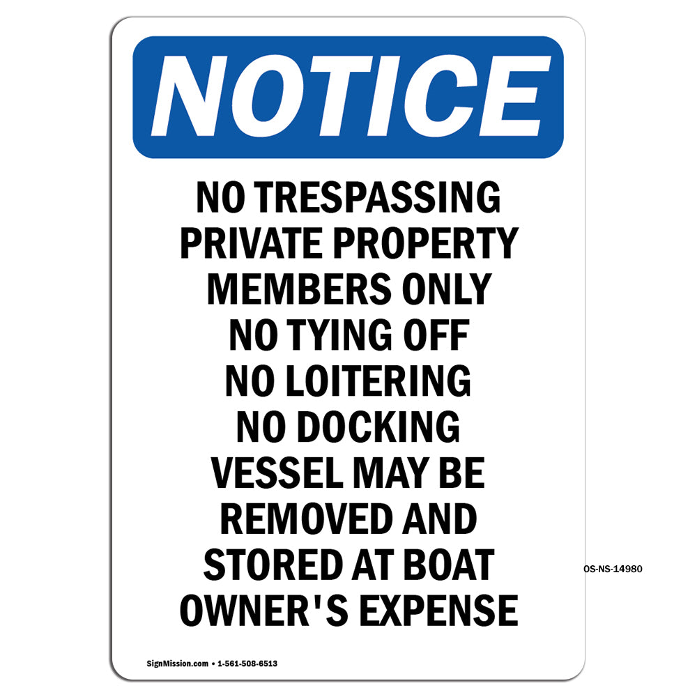 No Trespassing Private Property Members