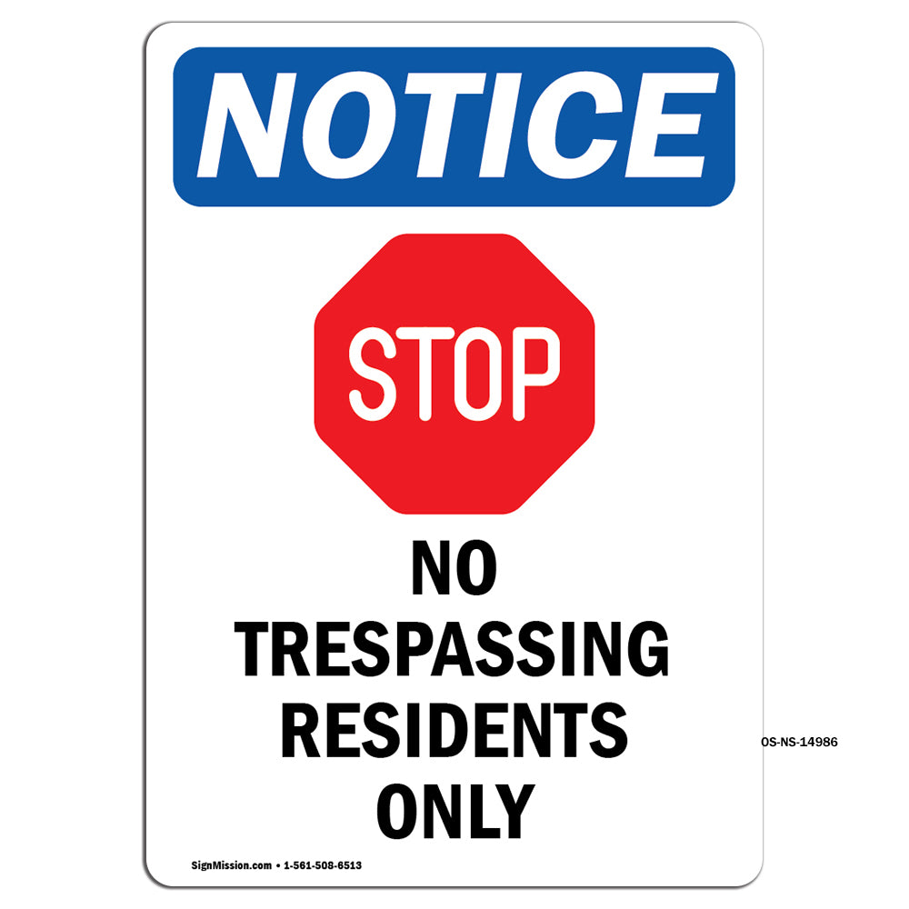 No Trespassing Residents Only