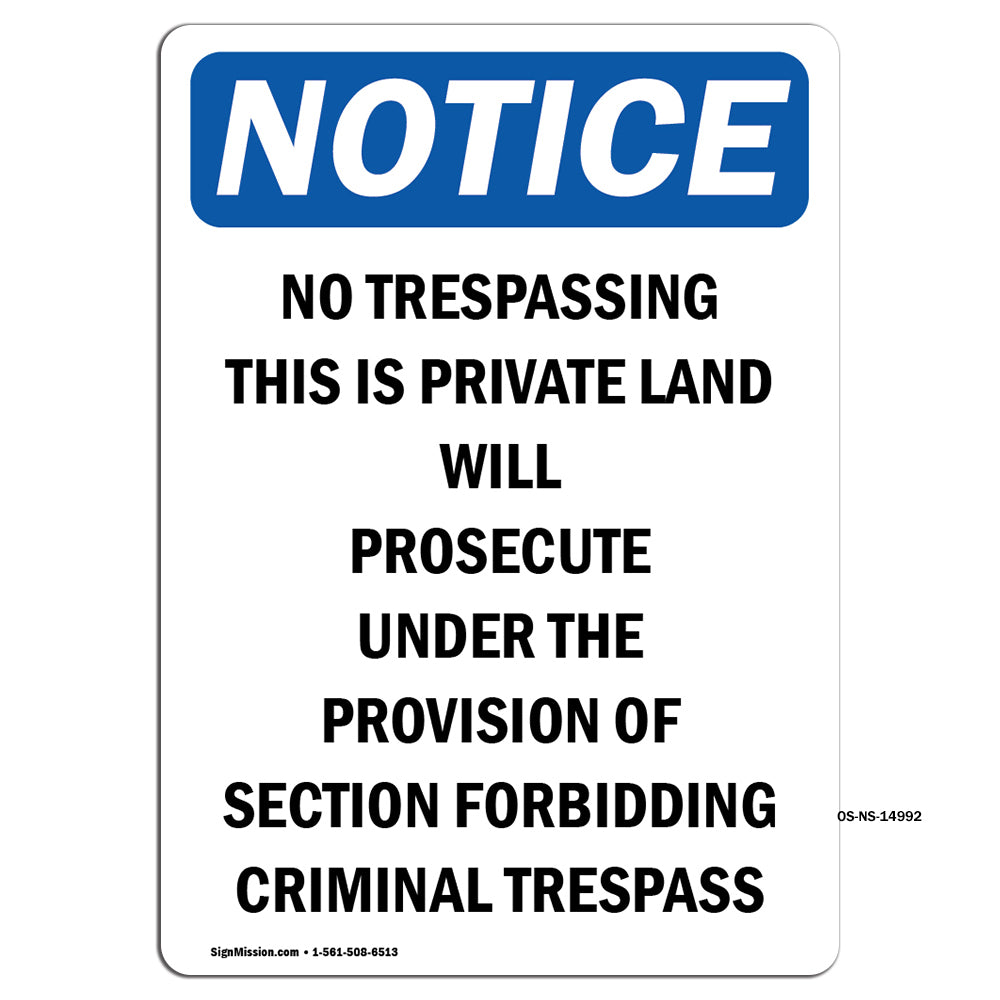 No Trespassing This Is Private Land ____