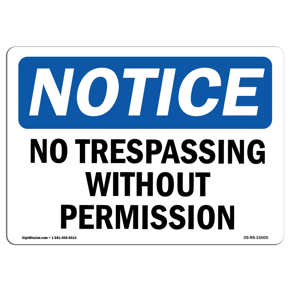 No Trespassing Without Permission