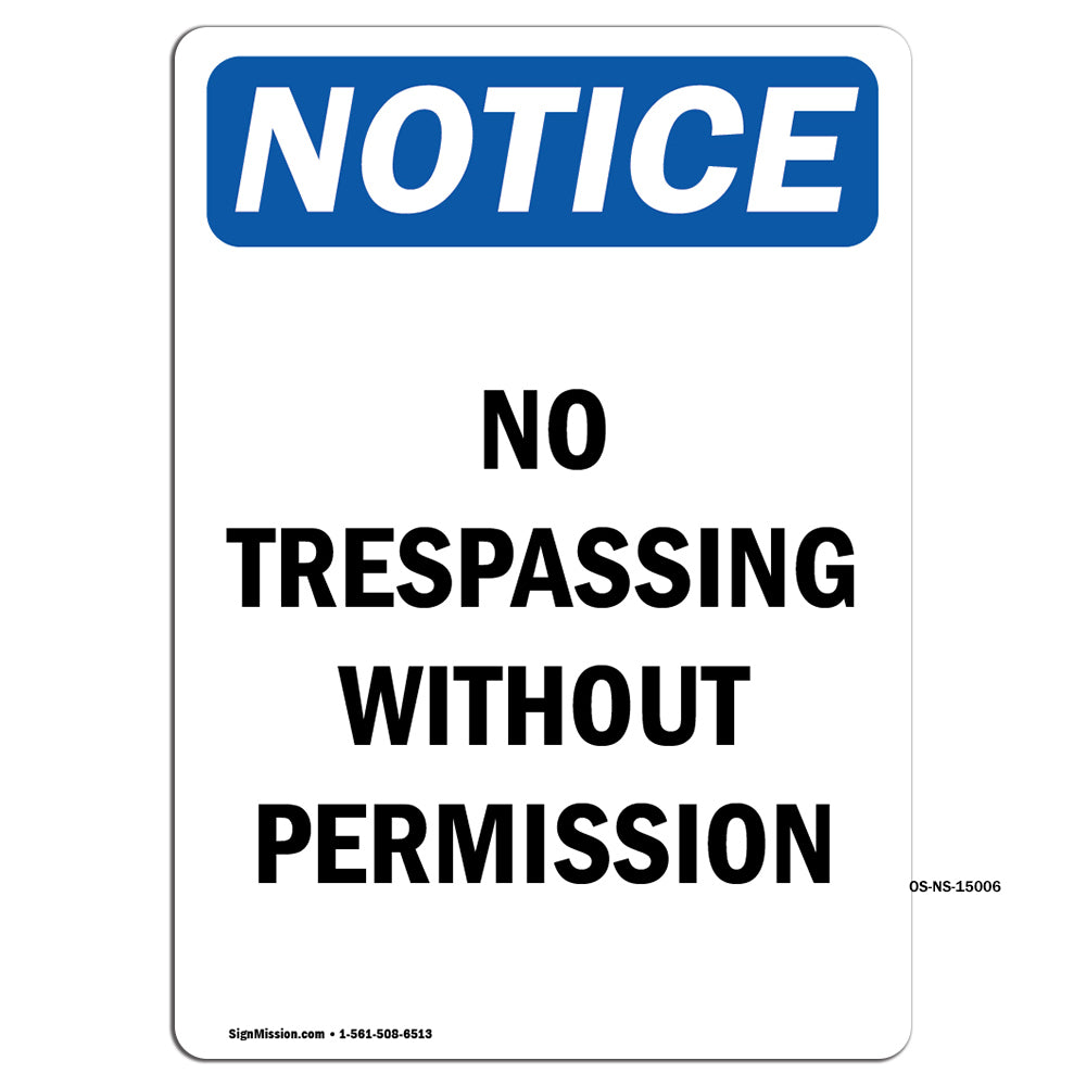 No Trespassing Without Permission