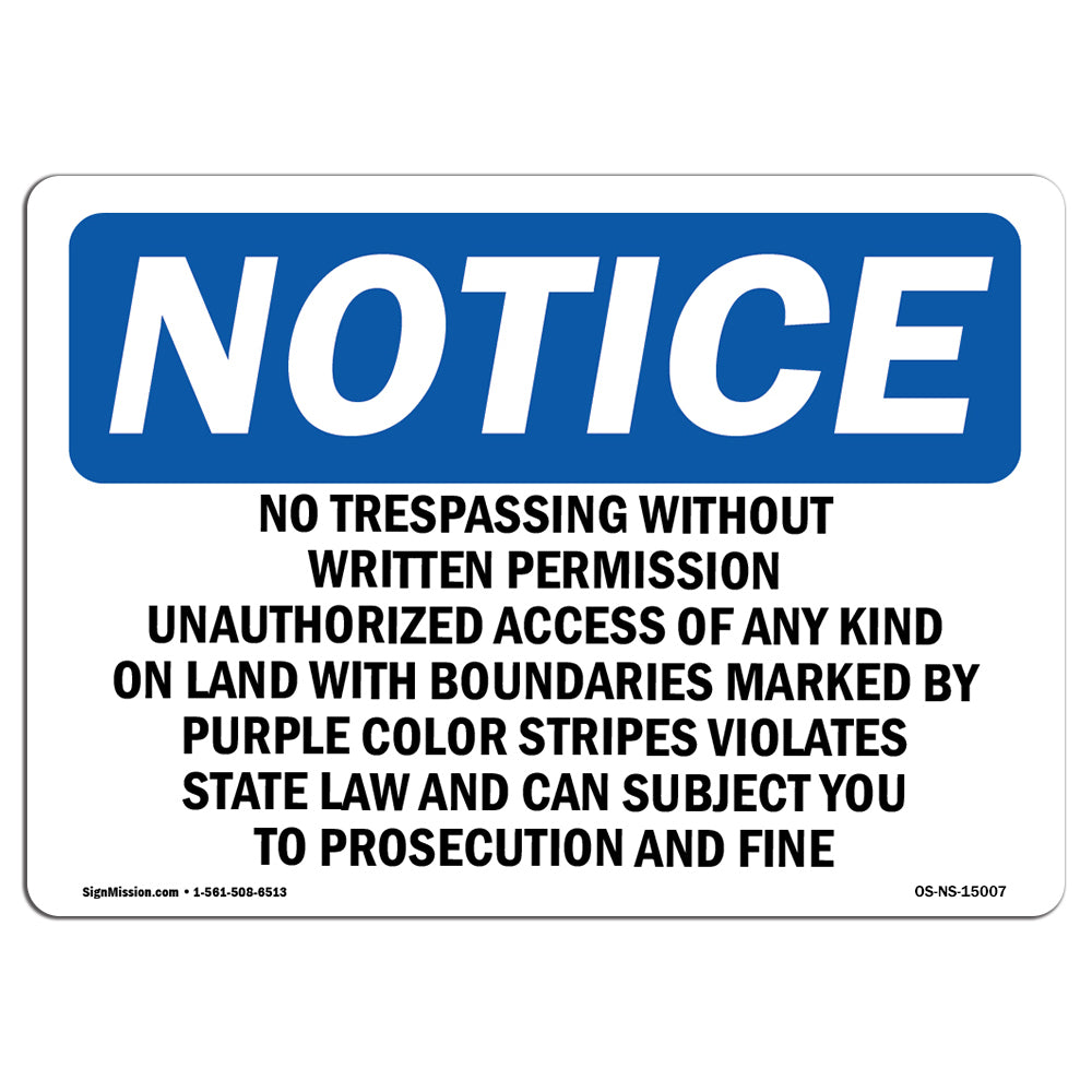 No Trespassing Without Written Permission