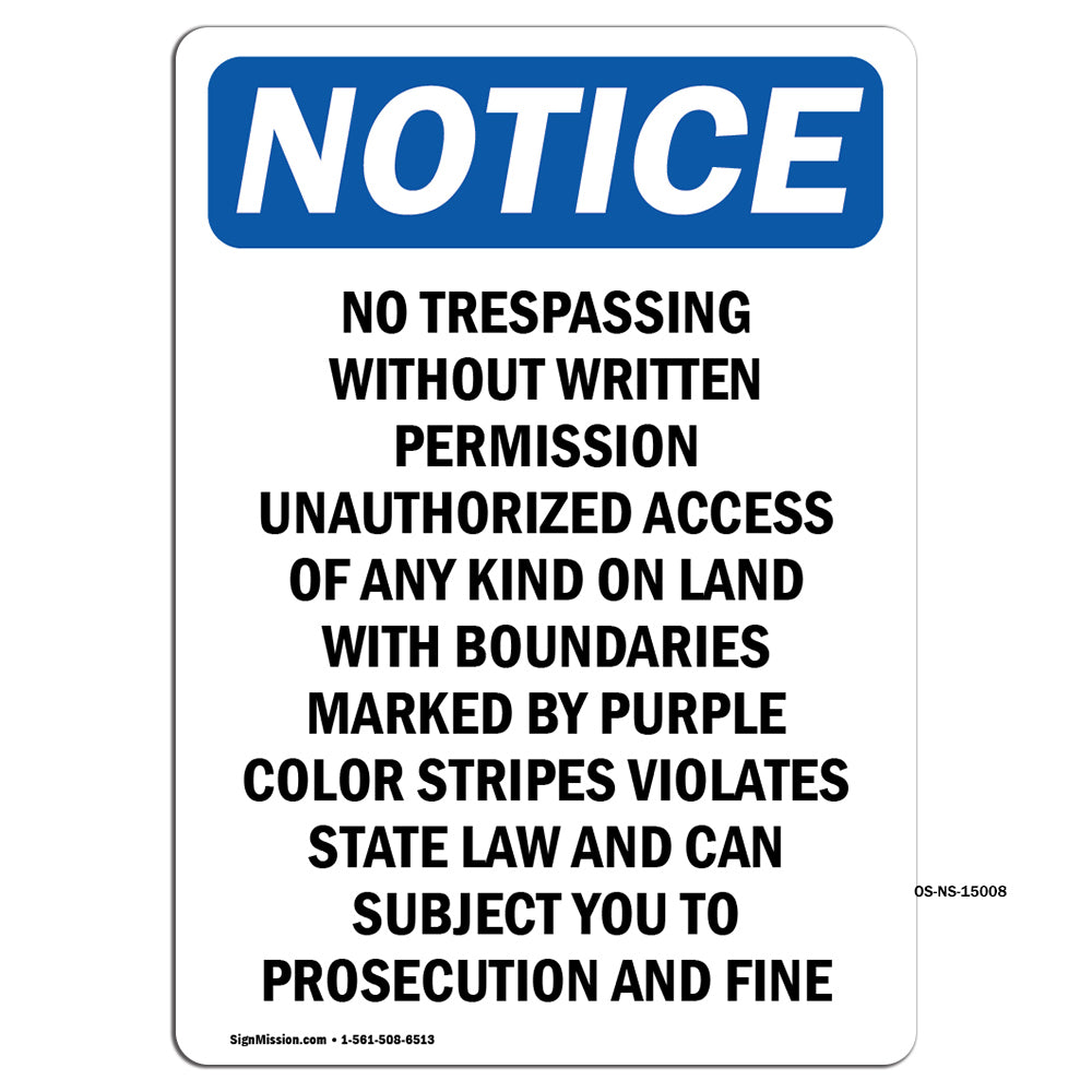 No Trespassing Without Written Permission