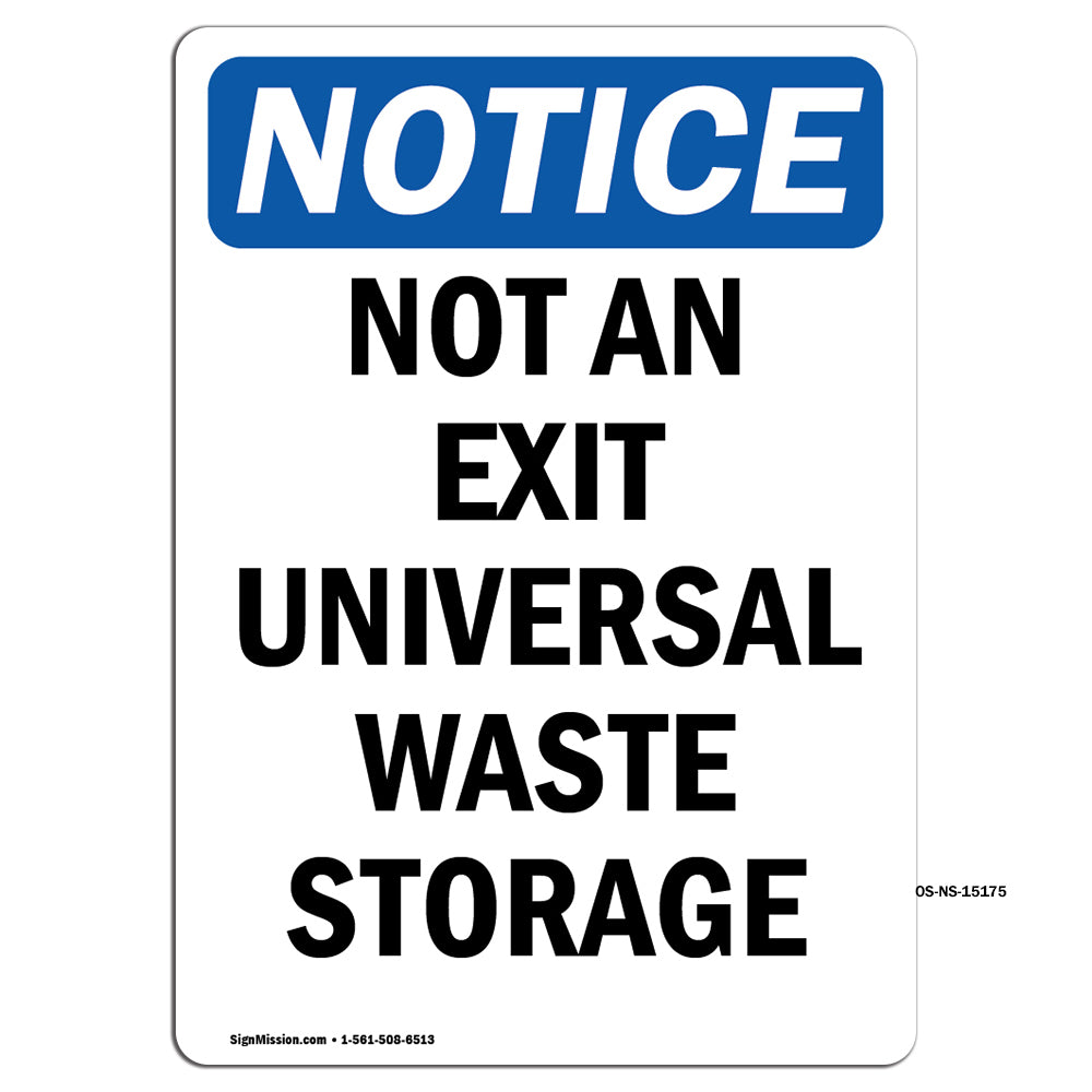 Not An Exit Universal Waste Storage