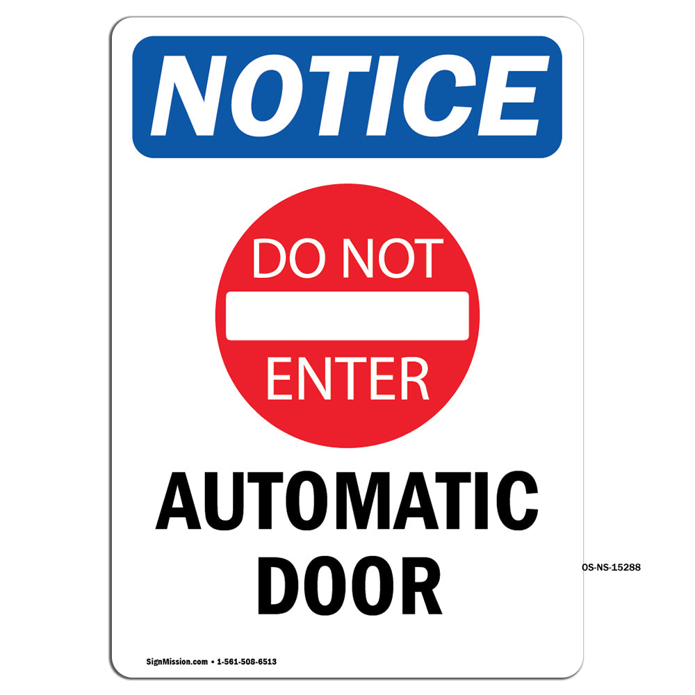 NOTICE Automatic Door