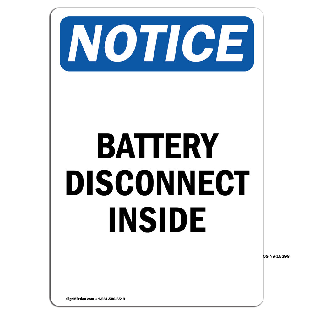 NOTICE Battery Disconnect Inside