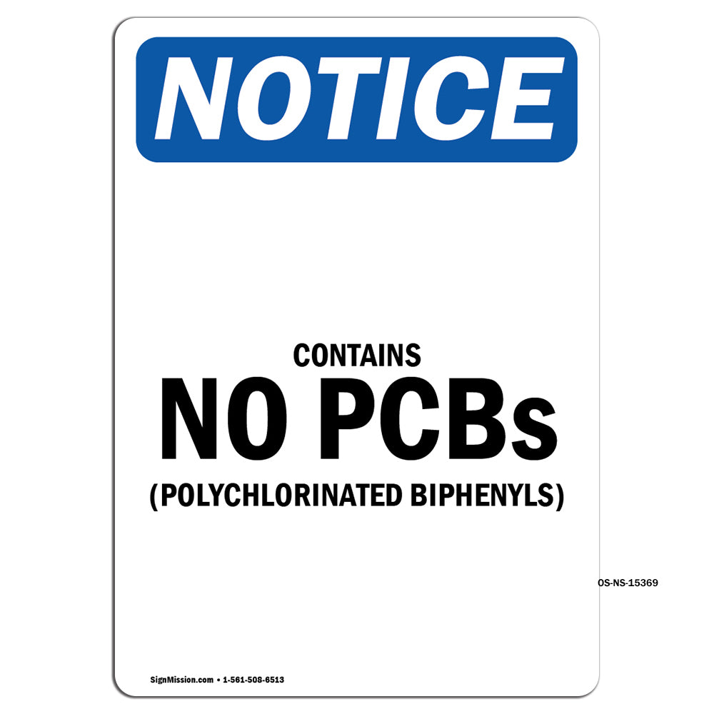 NOTICE Contains No PCBs Polychlorinated Biphenyls