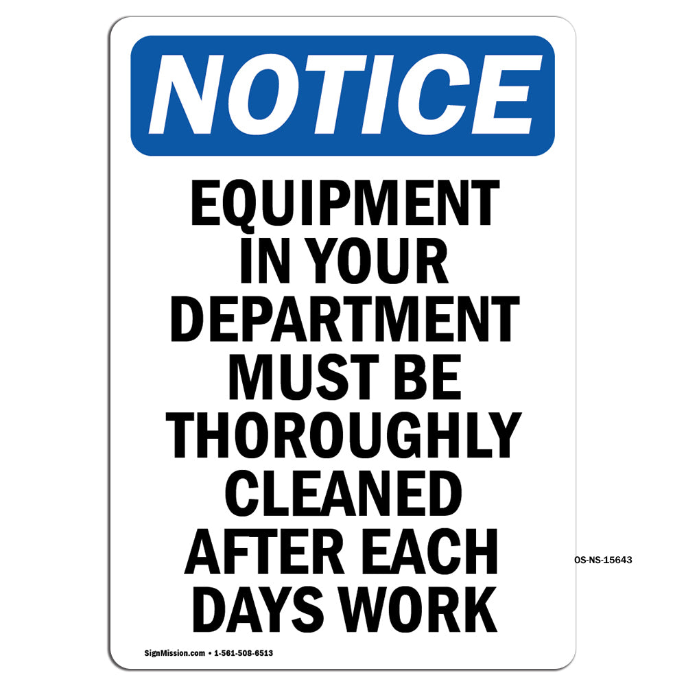 NOTICE Equipment In Your Department Must Be Cleaned