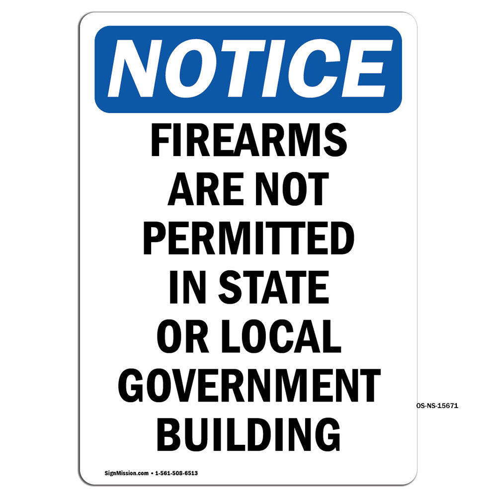 NOTICE Firearms Are Not Permitted