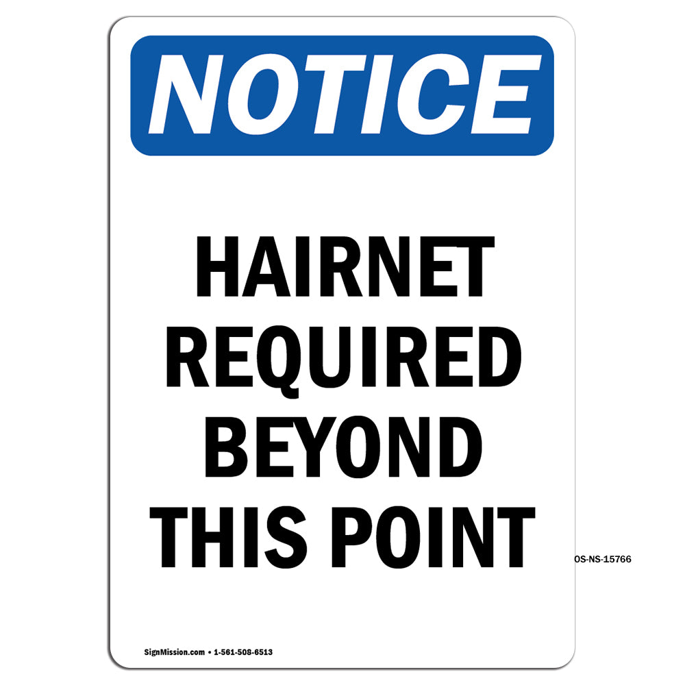 Notice Hairnet Required Beyond