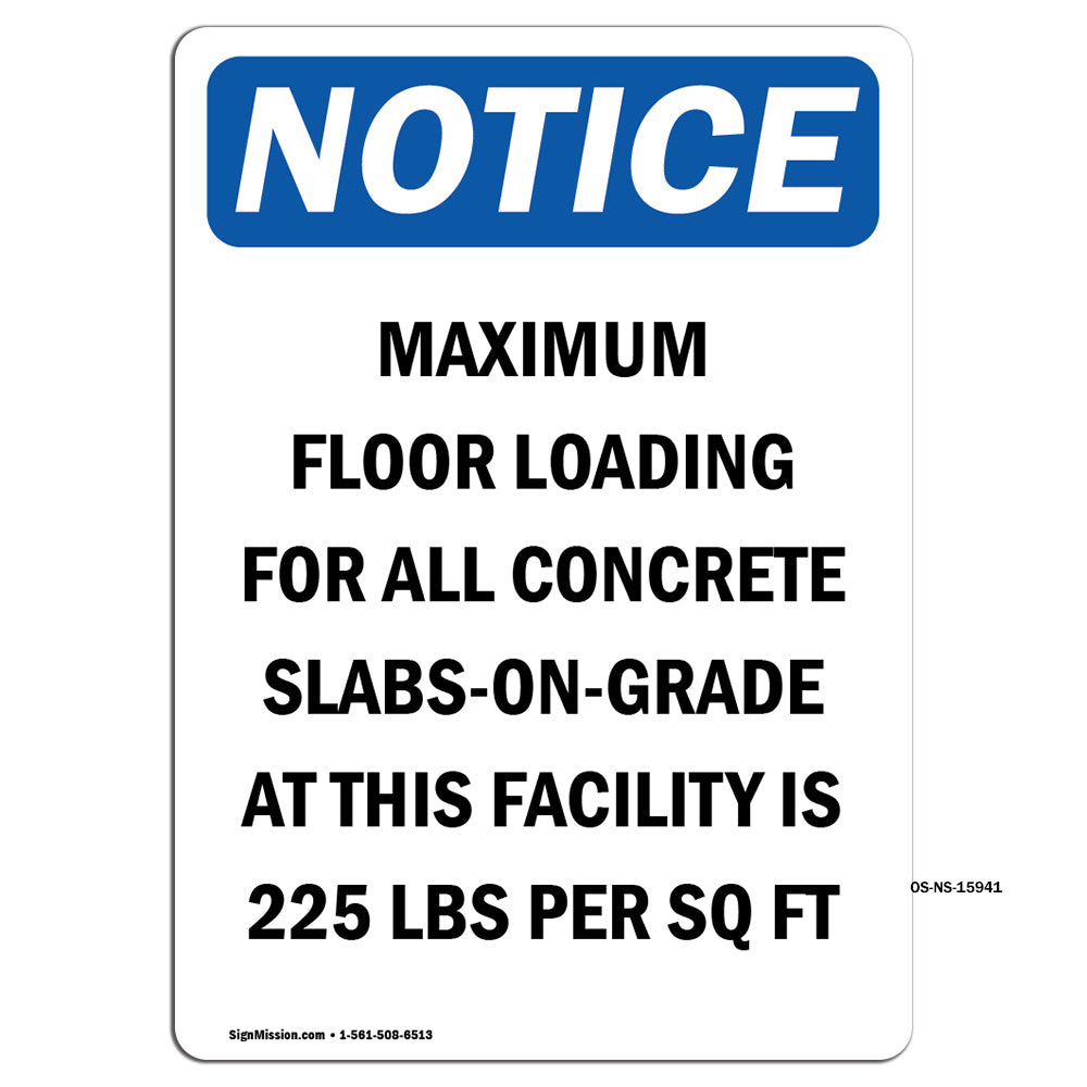 NOTICE Maximum Floor Loading For All Concrete