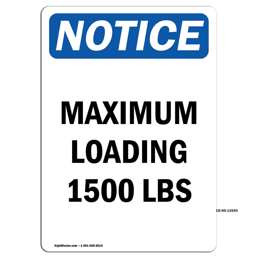 NOTICE Maximum Loading 1500 Lbs