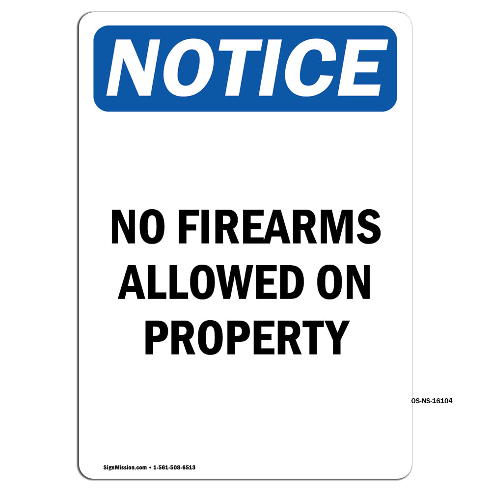 NOTICE No Firearms Allowed On Property