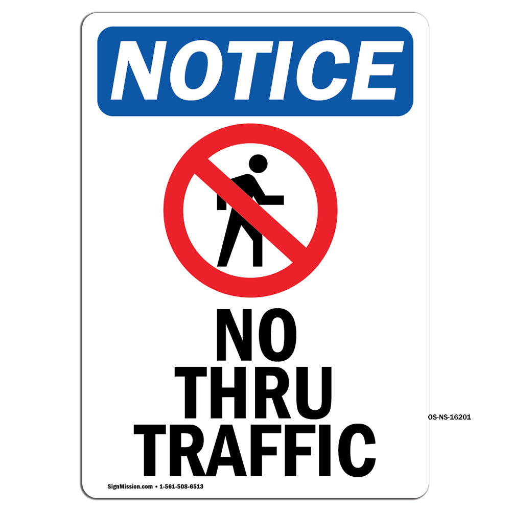 NOTICE No Thru Traffic