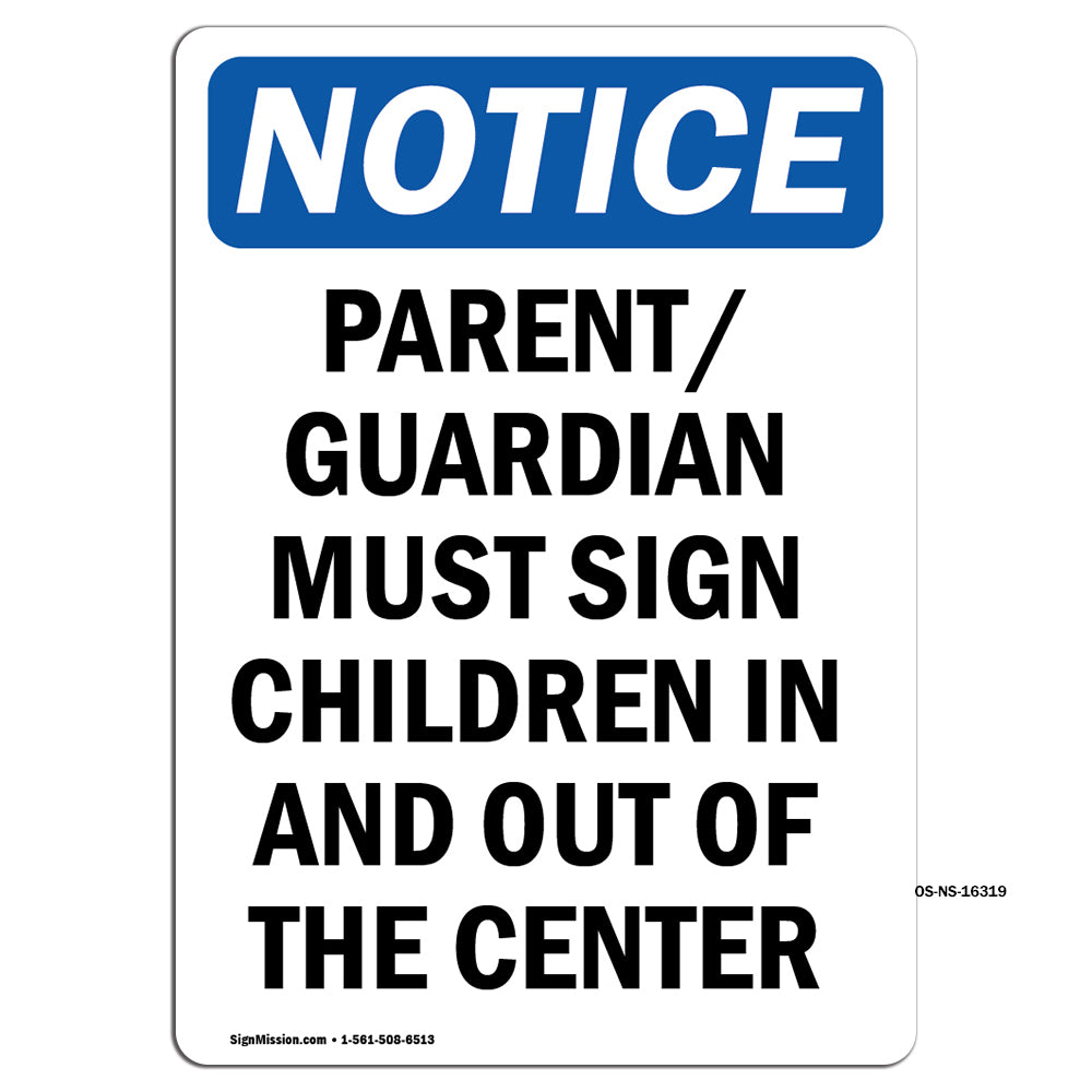NOTICE Parent Guardian Must