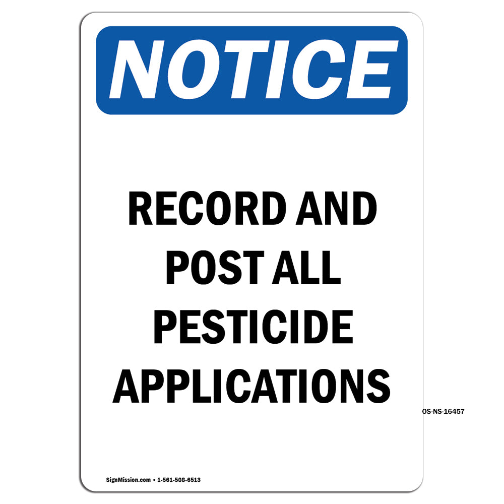 NOTICE Record And Post All Pesticide Applications
