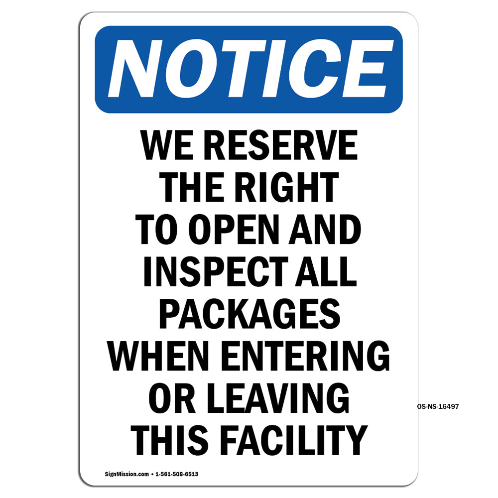 NOTICE Right To Open And Inspect All Packages