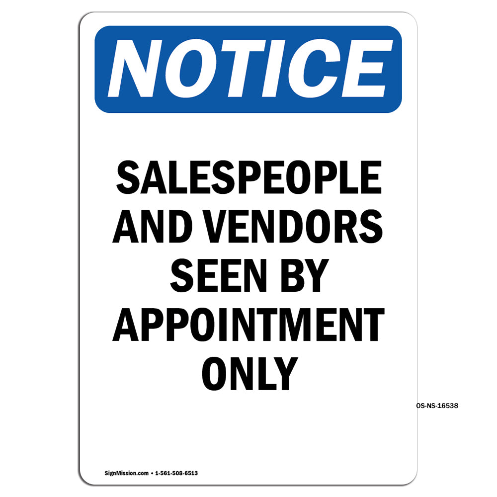 NOTICE Salespeople And Vendors Seen Appointment