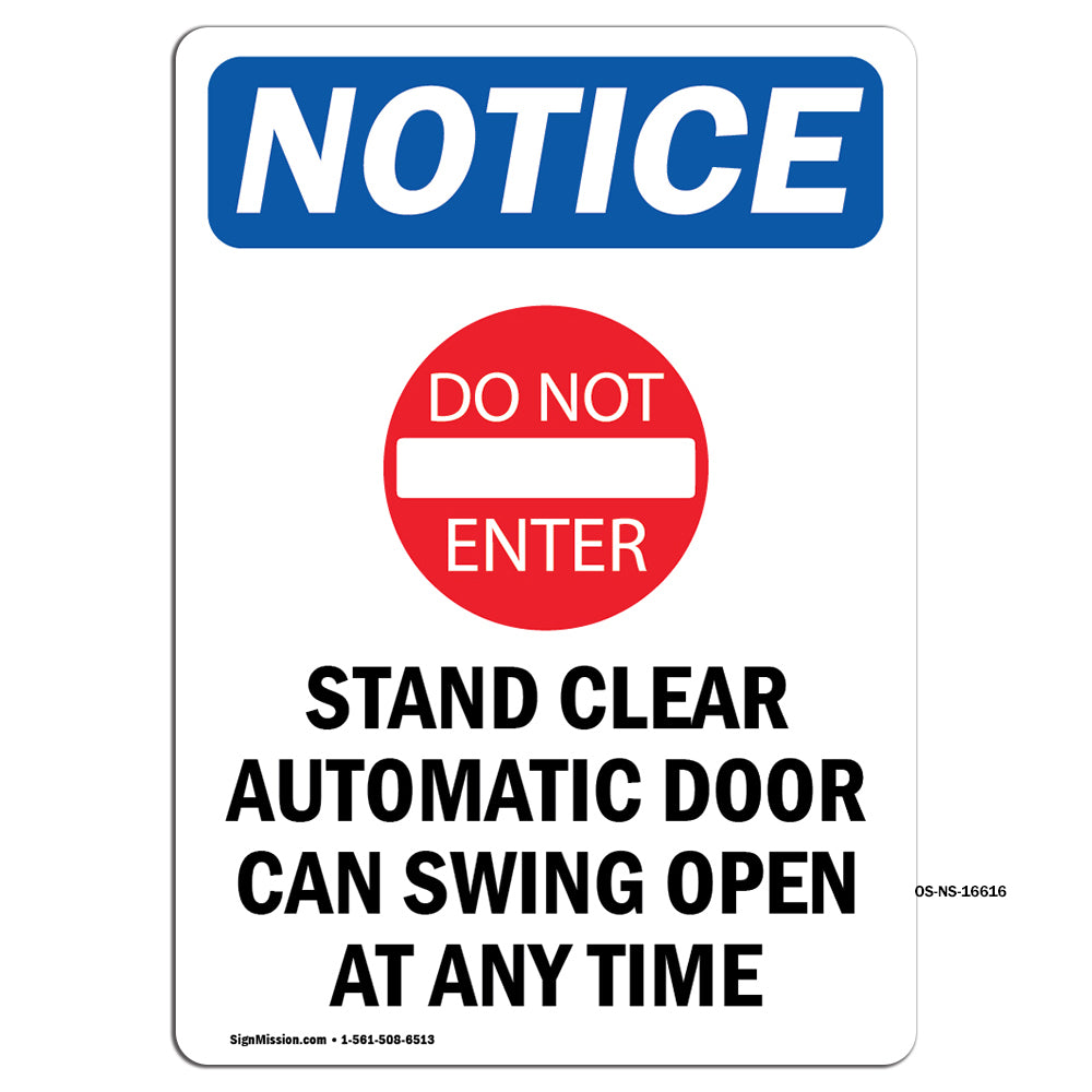 NOTICE Stand Clear Automatic