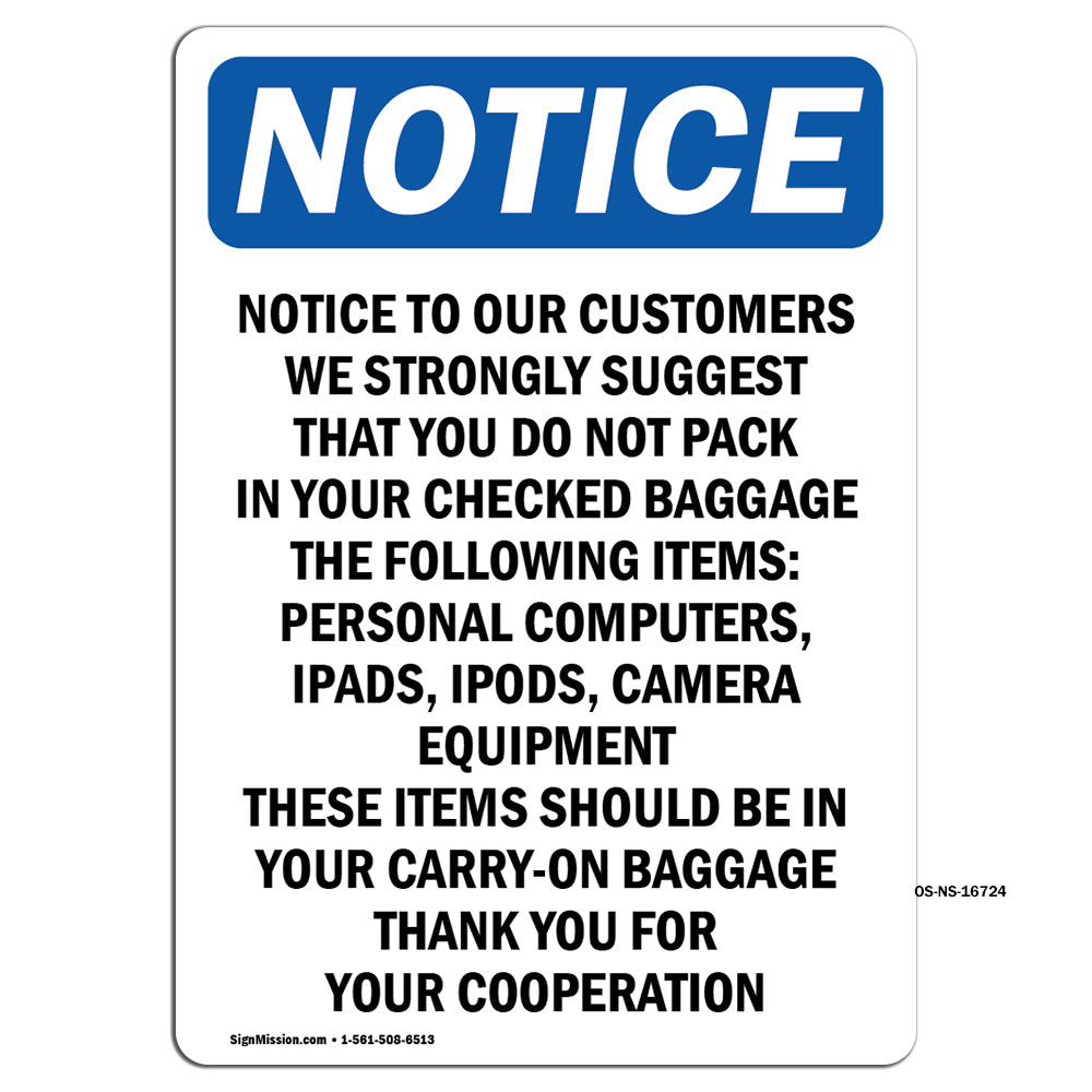 Notice To Our Customers We Strongly
