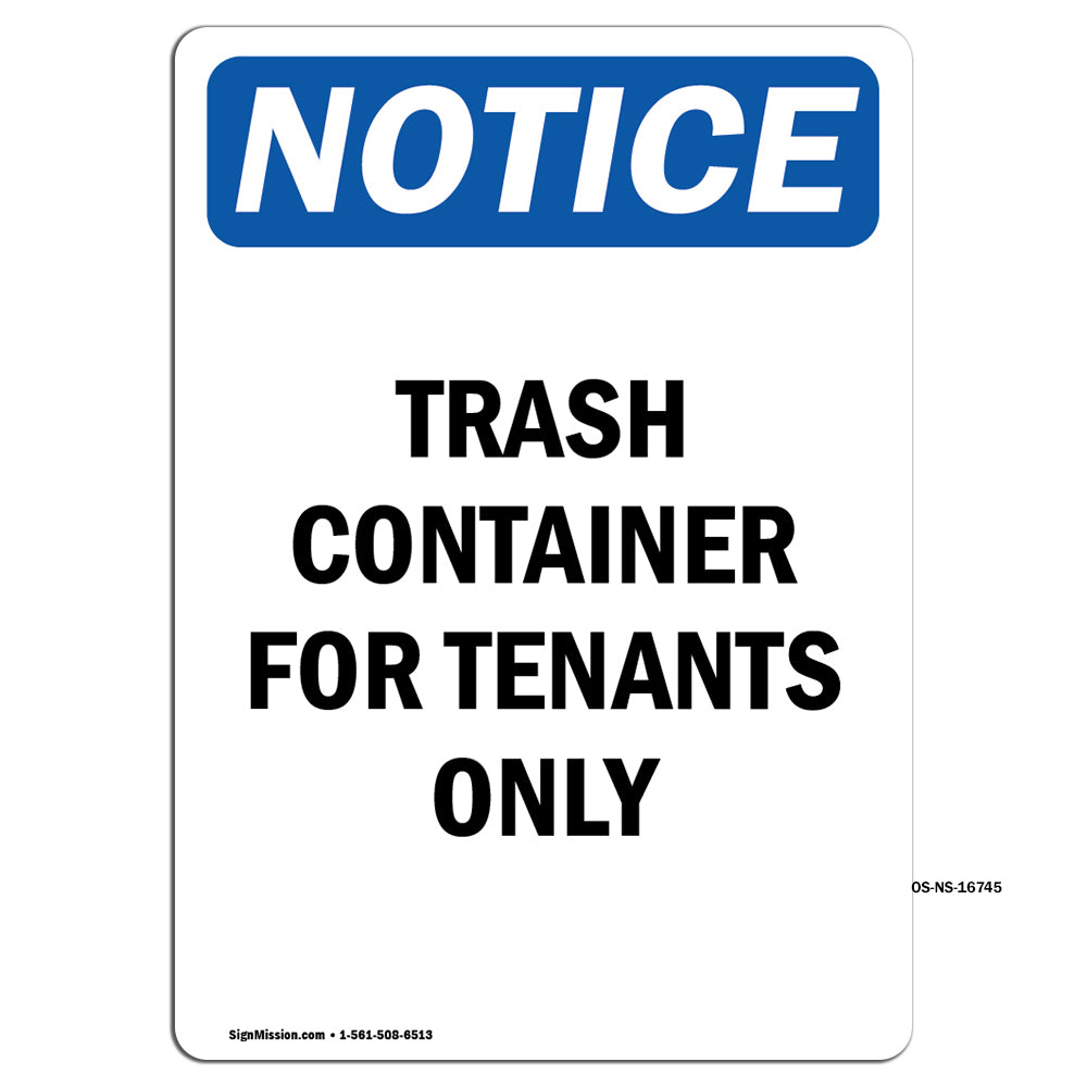 NOTICE Trash Container For Tenants Only