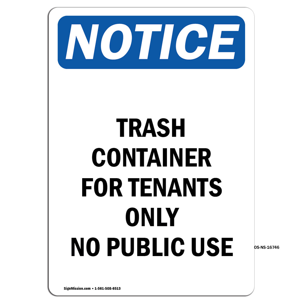 NOTICE Trash Container For Tenants No Public Use