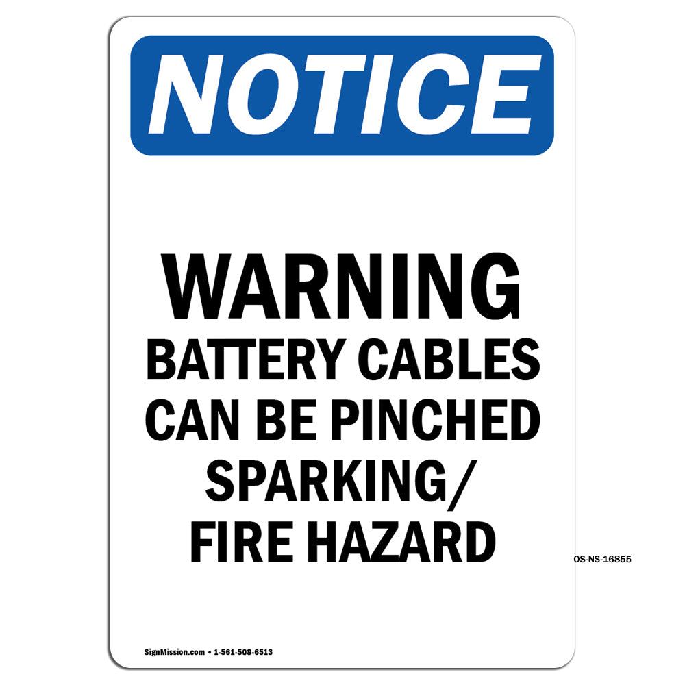 NOTICE Warning Battery Cables Can Be Pinched