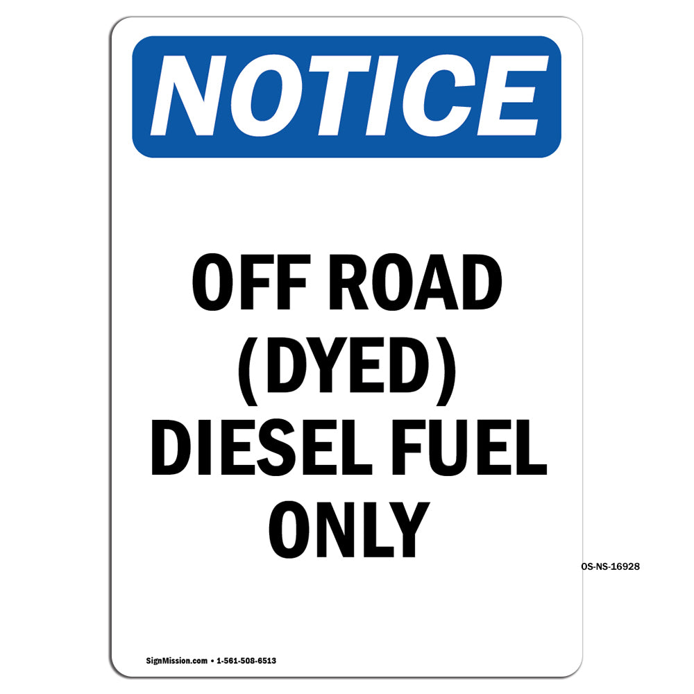 Off Road (Dyed) Diesel Fuel Only