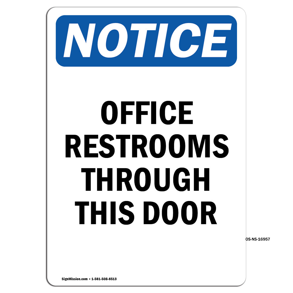 Offices Restrooms Through This Door