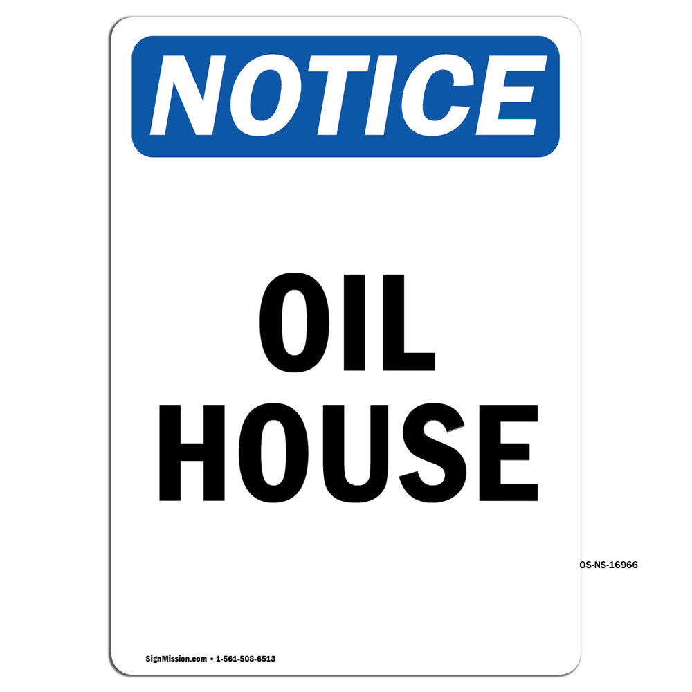 Oil House