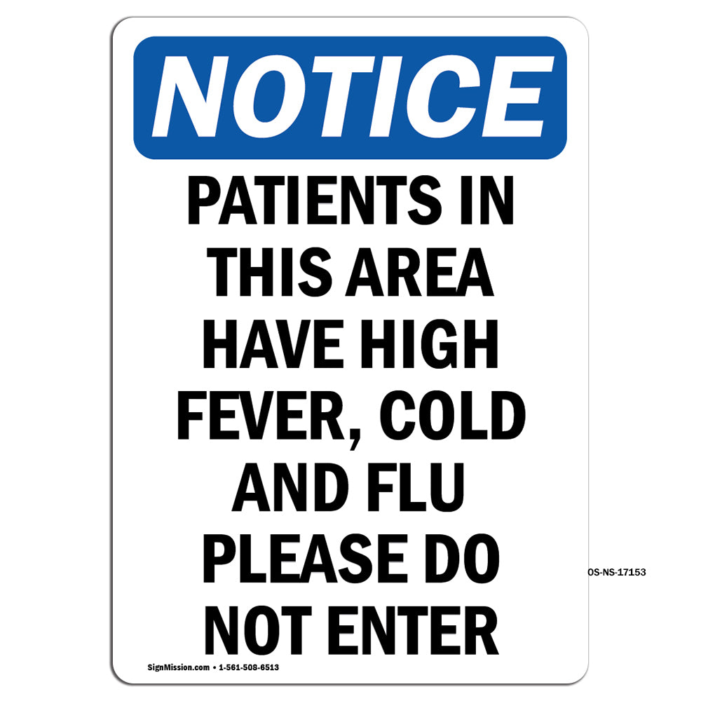 Patients In This Area Have High Fever, Cold Sign