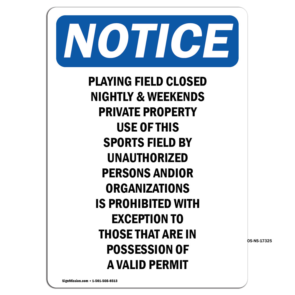 Playing Field Closed Nightly &