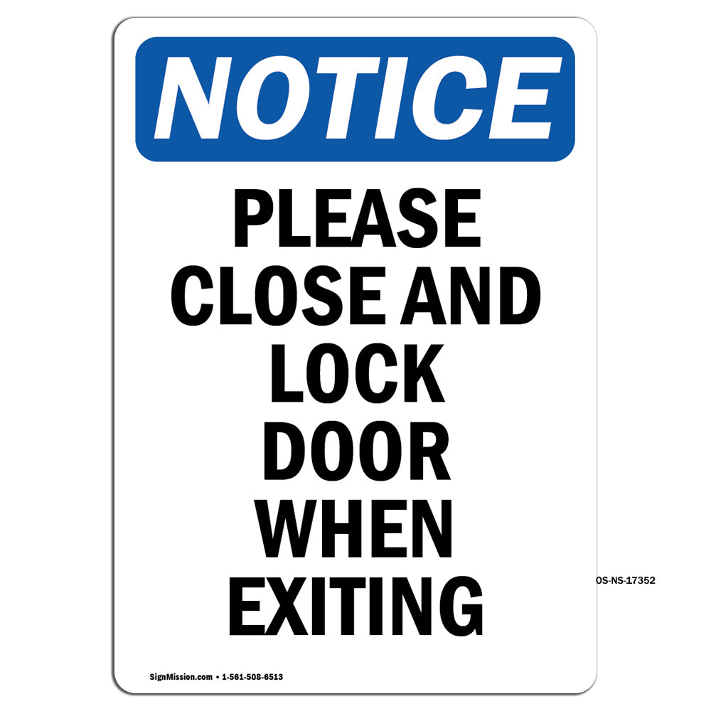 Please Close And Lock Door When Exiting