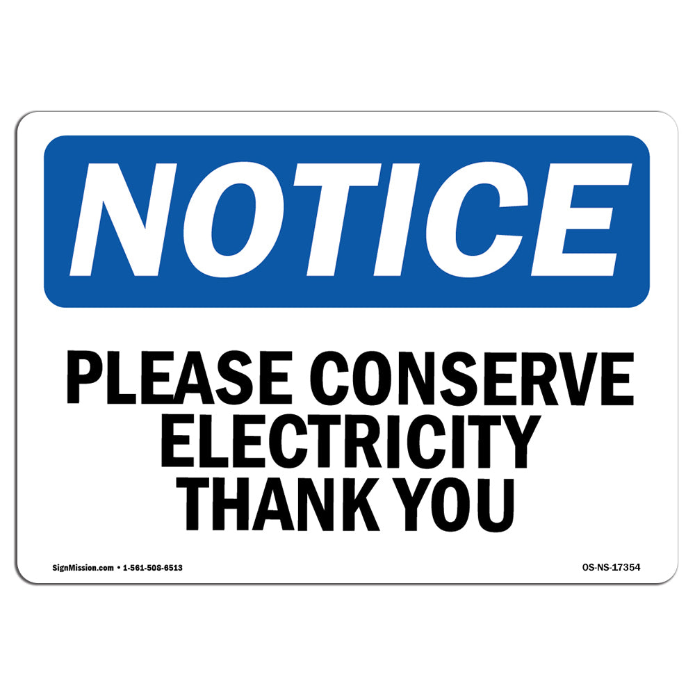 Please Conserve Electricity Thank You