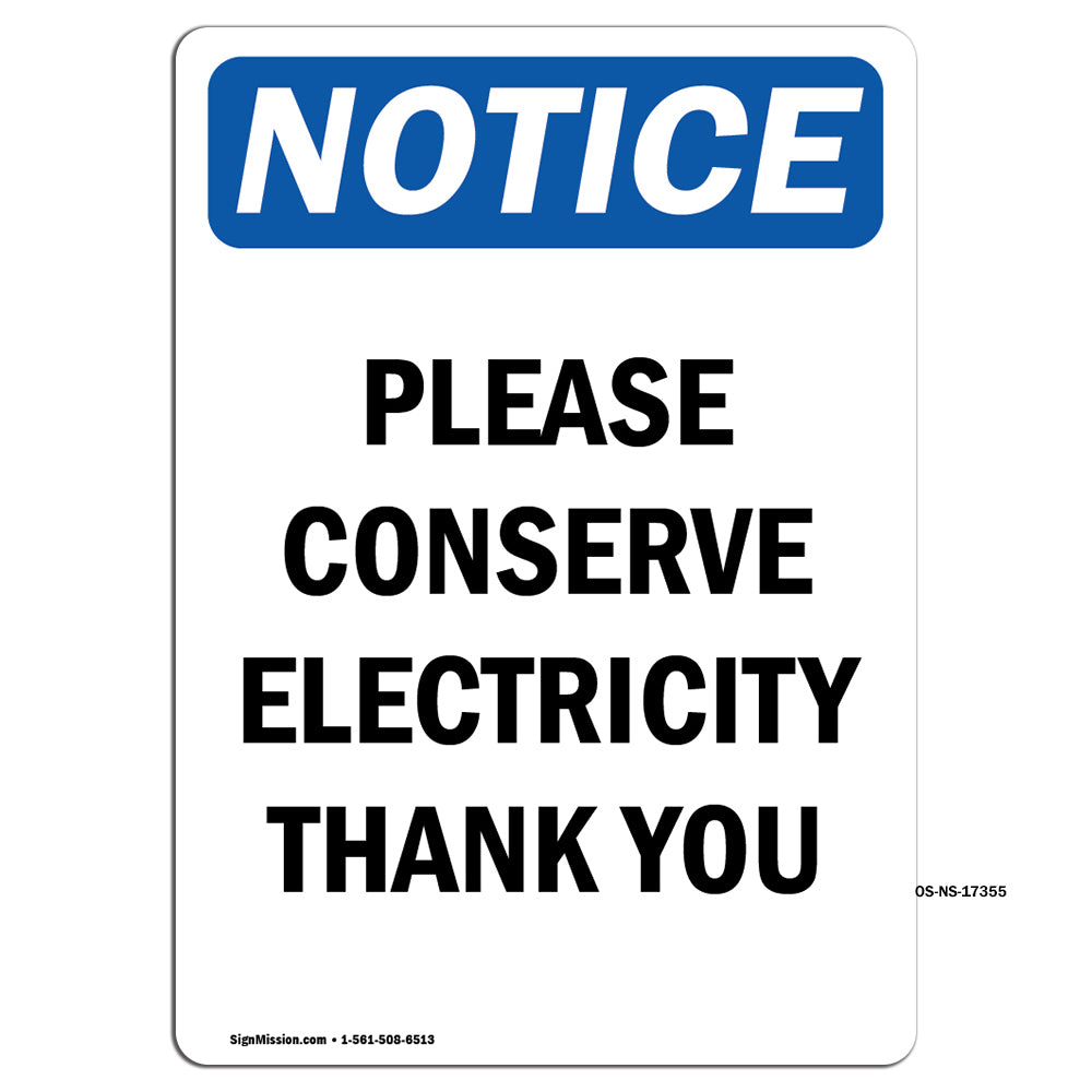 Please Conserve Electricity Thank You