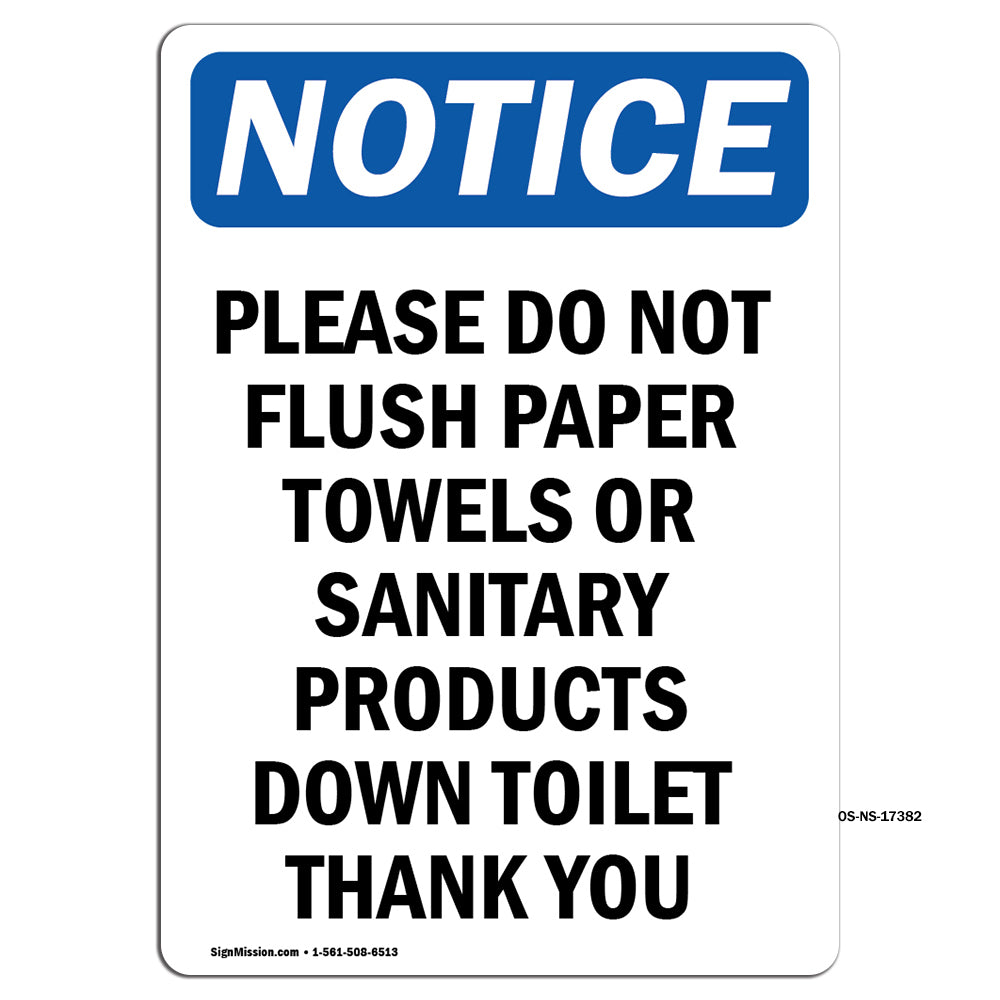 Please Do Not Flush Paper Towels Or Sanitary