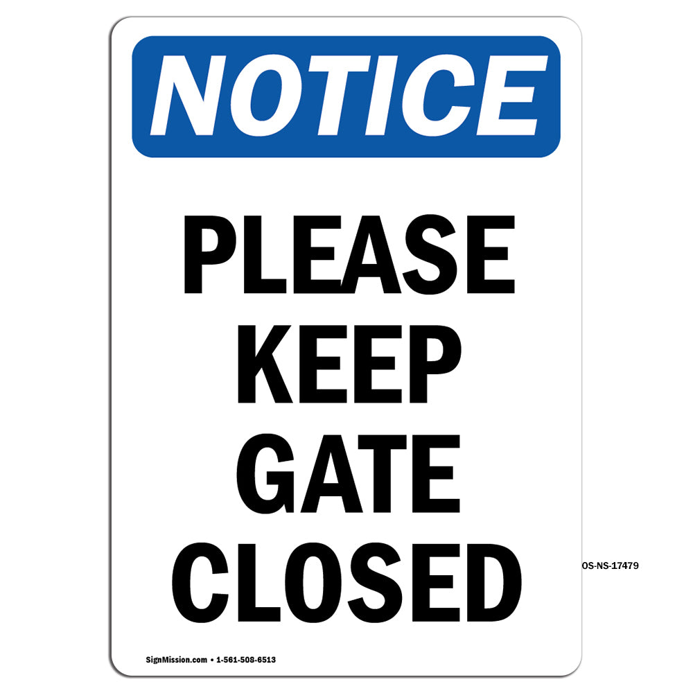 Please Keep Gate Closed