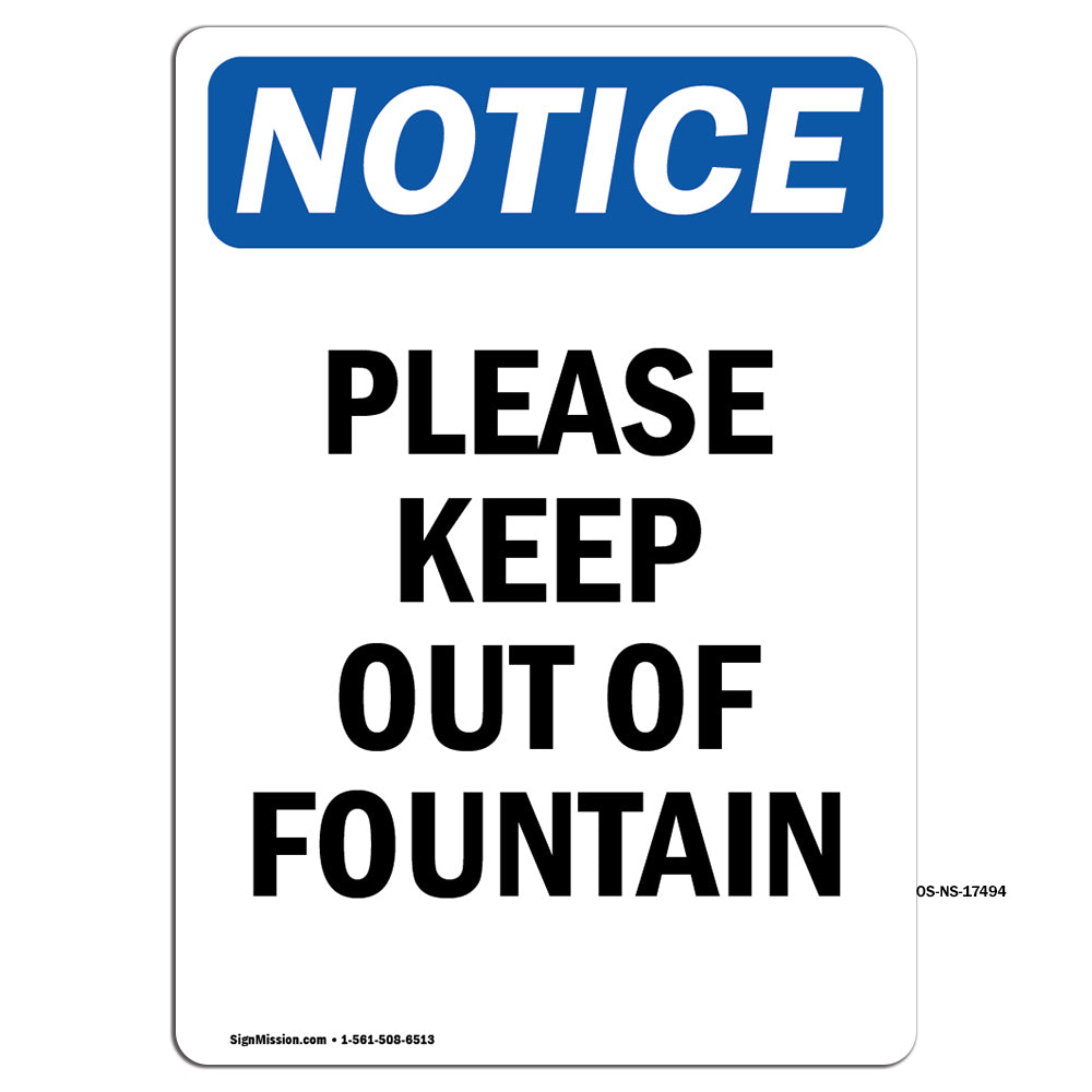 Please Keep Out Of Fountain