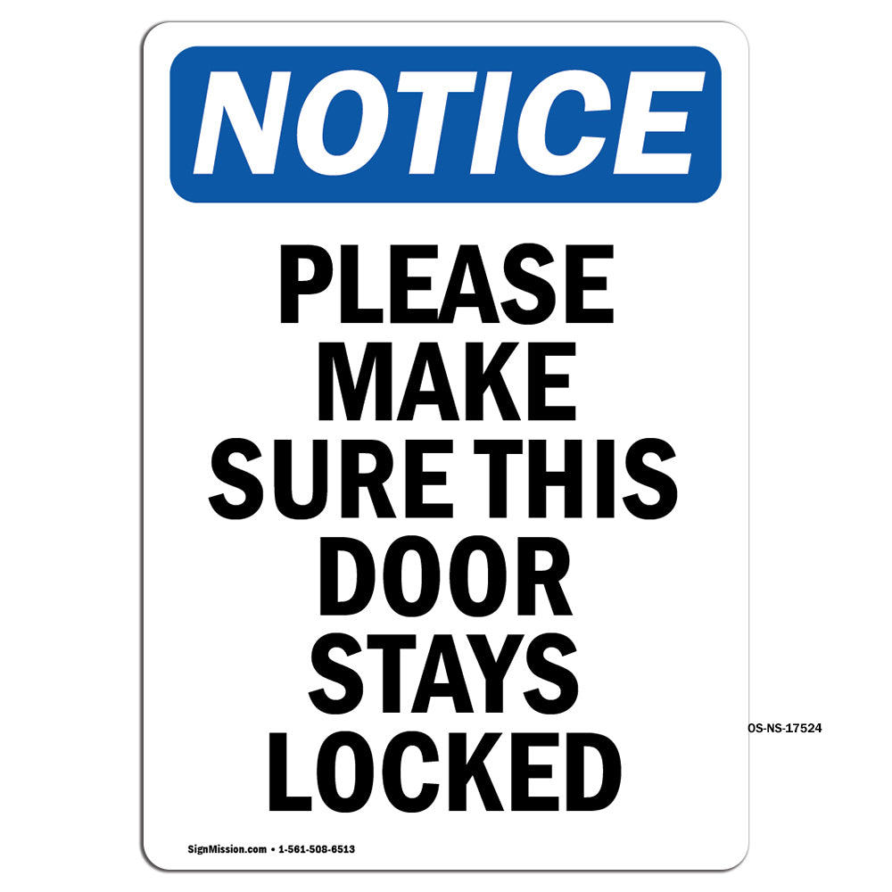 Please Make Sure This Door Stays Locked