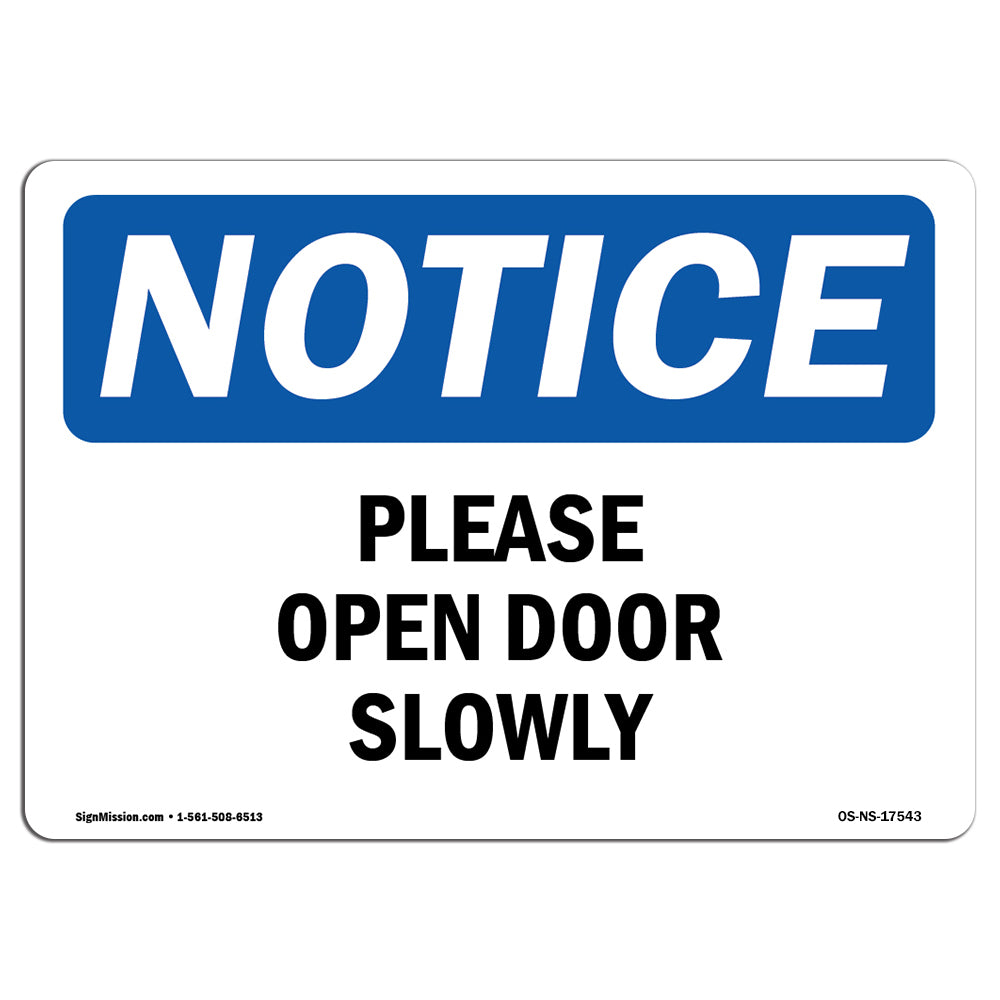 Please Open Door Slowly