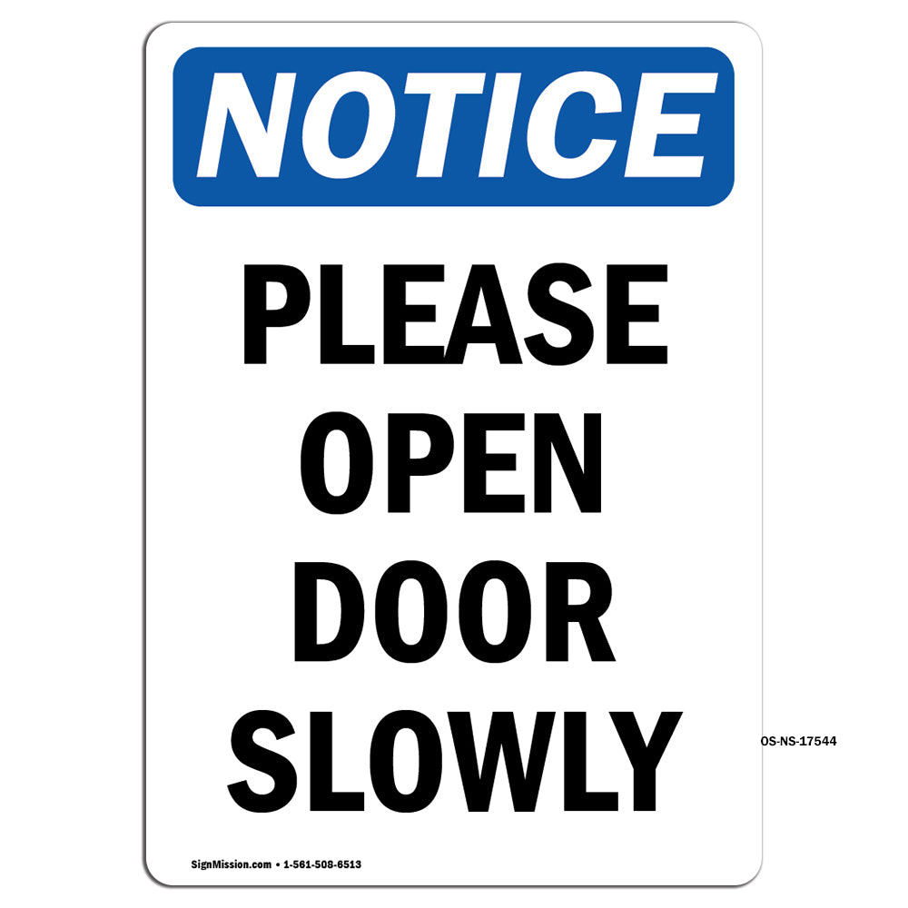 Please Open Door Slowly